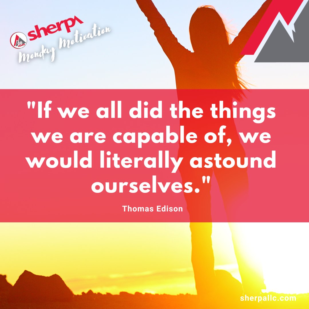 SherpaLLC's tweet photo. Ready to be astounded?  
#mondaymotivation #sherpahires https://t.co/0YyoEHSLMA