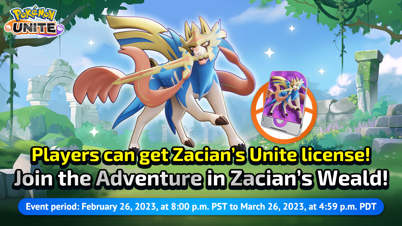 Pokémon UNITE on X: Trainers can complete missions in the Zacian's Weald  event to earn prizes, like a free Zacian UNITE License! #PokemonUNITE  #PokemonDay  / X