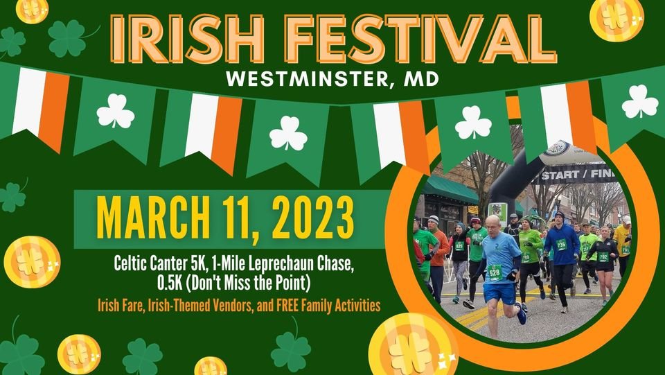 Join Downtown Westminster for their Irish Festival &amp; Celtic Canter 5k on March 11! fb.me/e/5WzblSDAH