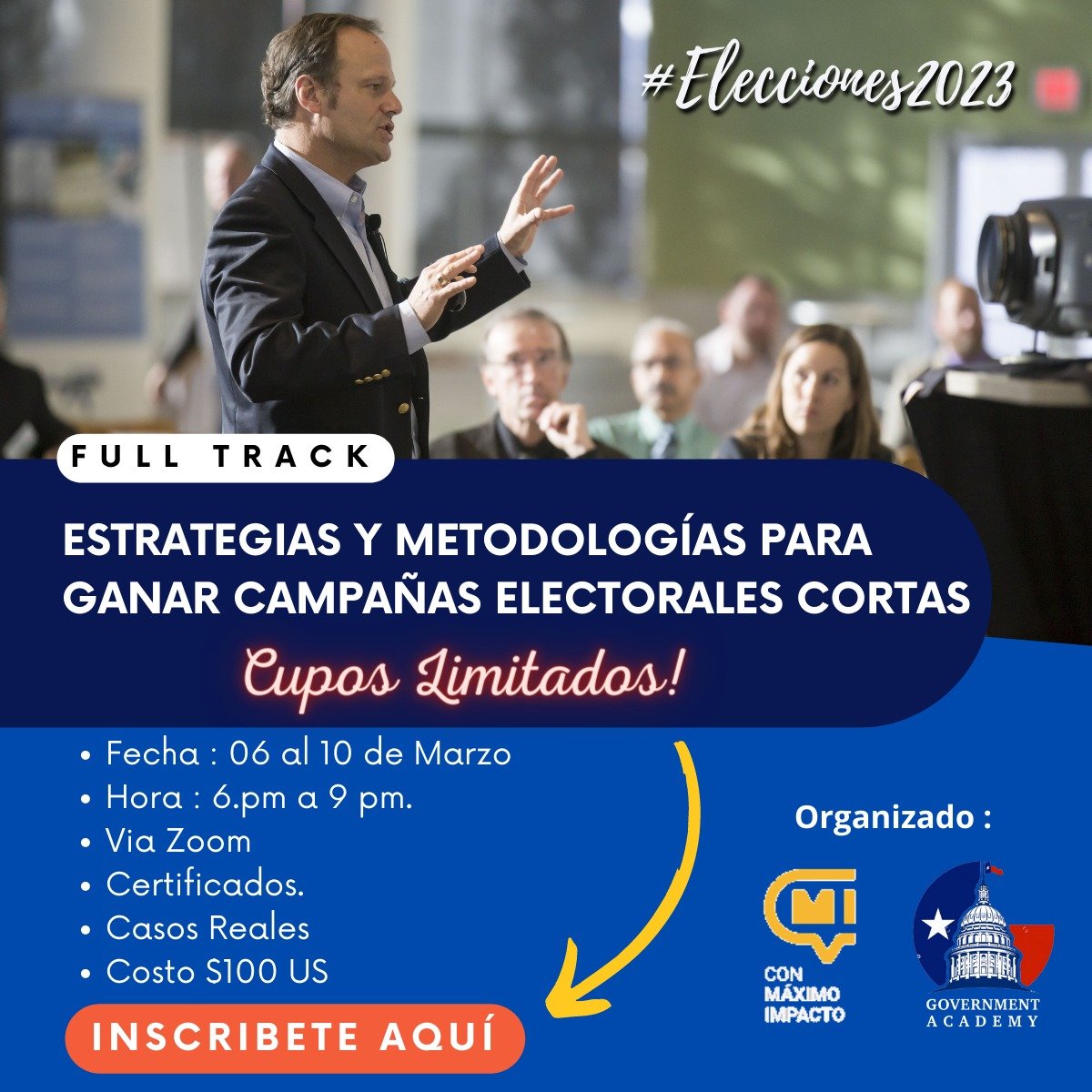 Curso: Full Track - Estrategias y Metodologías Para Ganar Campañas Electorales Cortas
Día: Lunes 06 al 10 Marzo, 2023
Hora de 18:00 PM. a 21:00 PM Hs. USA.
Regístrate aquí Pagos por Paypal : bit.ly/3ROcqdK
📲WhatsApp Link: wa.link/5ipau9 #campañaselectorales2023