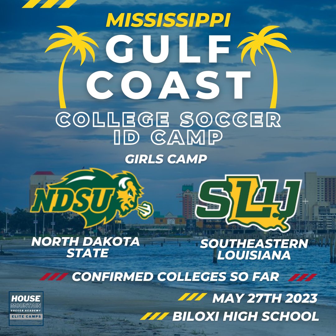 🚨 NEW CAMP ADDED 🚨

MS Gulf Coast  College Soccer ID Camp - Girls

Schools confirmed so far:

@NDSUsoccer 
@lionupsoccer 

Early Bird Pricing Until End of March:
housemountainsoccer.com