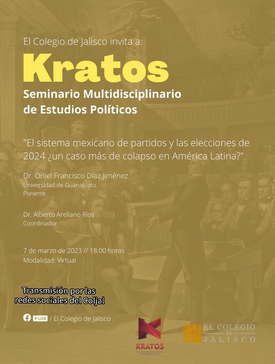 En la próxima sesión de Kratos estará el Dr. Oniel Díaz <a href="/OnielDiaz/">Oniel Diaz</a> <a href="/DoctoradoCPCuci/">Doctorado en Ciencia Política - CUCiénega - UdeG</a> <a href="/ceajalisco/">AMECIP Jalisco Estudiantes</a> <a href="/ceajalisco/">AMECIP Jalisco Estudiantes</a> <a href="/MAGOPP_UCEMICH/">MAGOPP Maestría en Gobierno y Políticas Públicas</a> <a href="/Pol_y_Analitica/">Maestría en Política y Analítica Públicas</a>