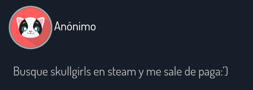 oo perdón, no sabia que estaba para pc también 😿😿 está pirata en steamunlocked. steamunlocked.net/skullgirls-fre… 
steamunlocked.net/skullgirls-2nd… — ☀️