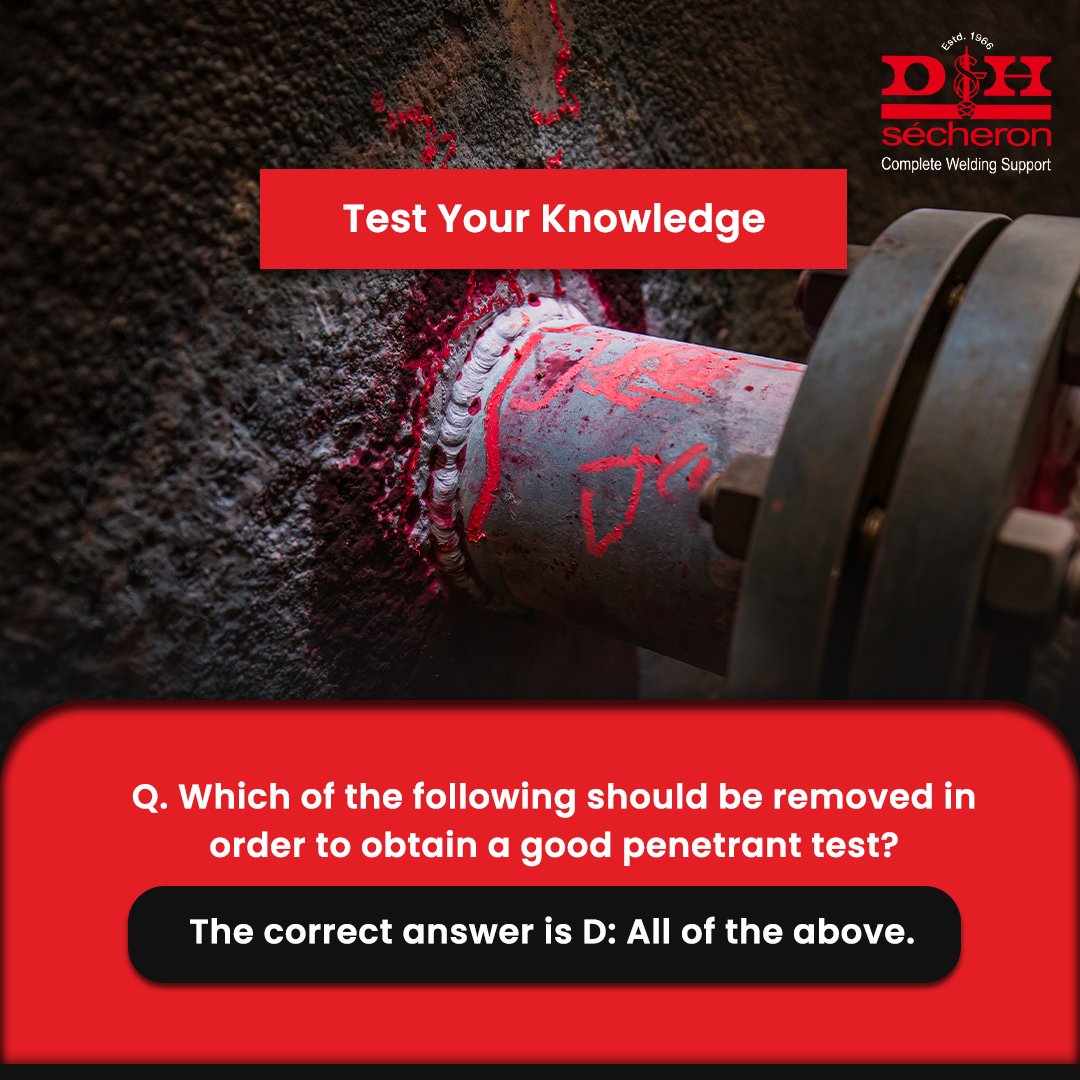 dnhsecheron's tweet image. #TestYourKnowledge 

The answer is D: All of the above.

In order to perform an adequate penetrant test, varnish, oxides, and plating should be removed from the weld metal&apos;s surface.