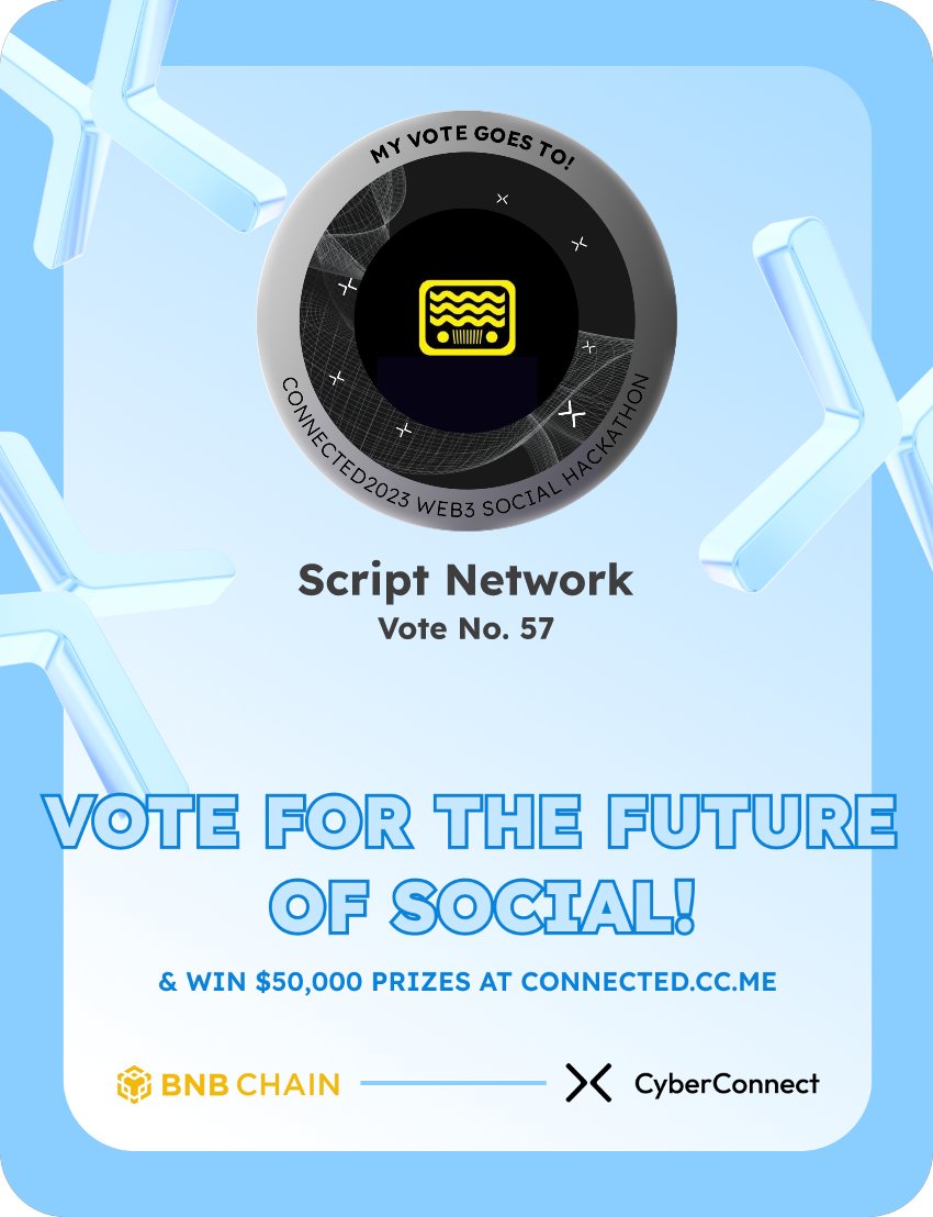 gitserc's tweet photo. Just voted for my favorite project Script Network in #Connected2023, a Web3 Social hackathon by @CyberConnectHQ the social graph protocol &amp; @BNBCHAIN
Join me to vote for a better social and win $50,000-$100,000 prizes!
https://t.co/8QR9U5a3pK
sig:5DtA8o 
  https://t.co/Xcd8yCHixl https://t.co/FvohMbu8PQ