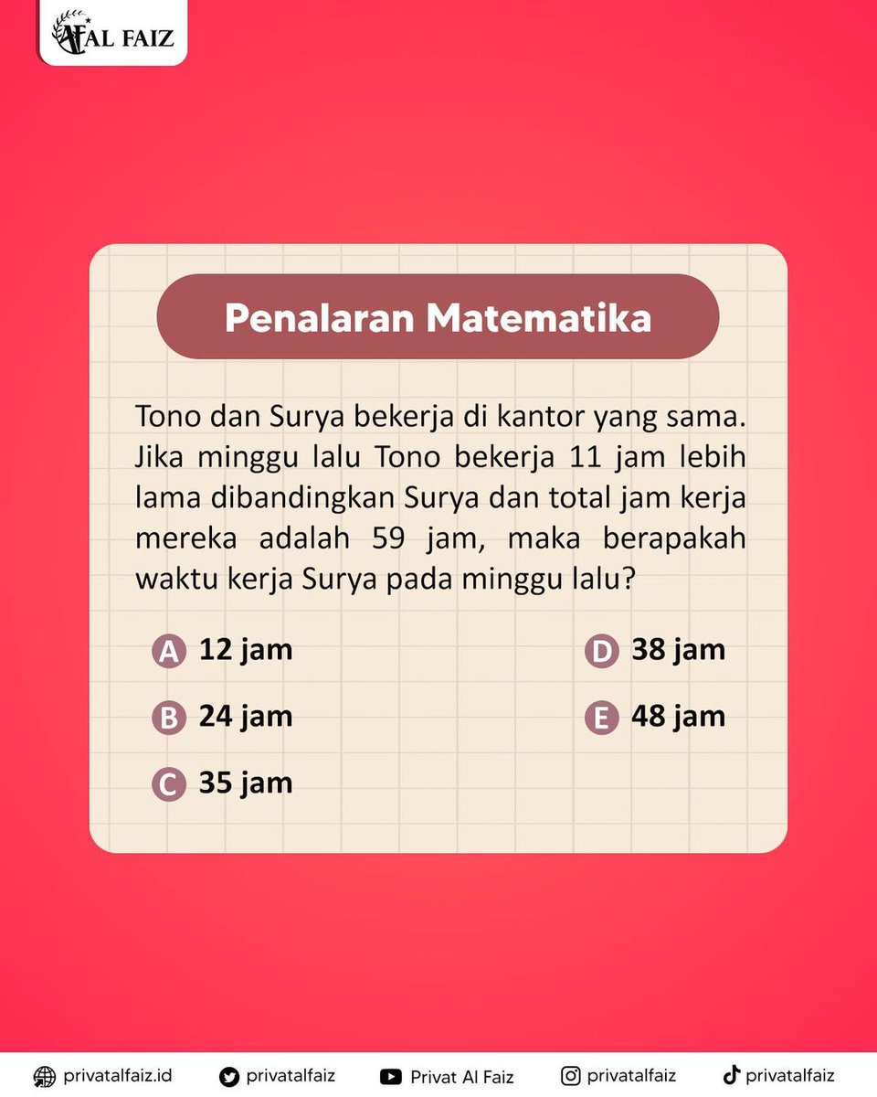 Privatalfaiz's tweet image. Penalaran Matematika - SNBT 2023

Hallo bestie Al Faiz!
Kali ini kita bahas materi PENALARAN MATEMATIKA yaa!!

Yuk biasakan latihan soal biar kalian semakin matang persiapannya menuju SNBT 2023!

Tulis jawabanmu di kolom komentar, semangaattt!!

SHARE dan SAVE yaa...
Semangattt!