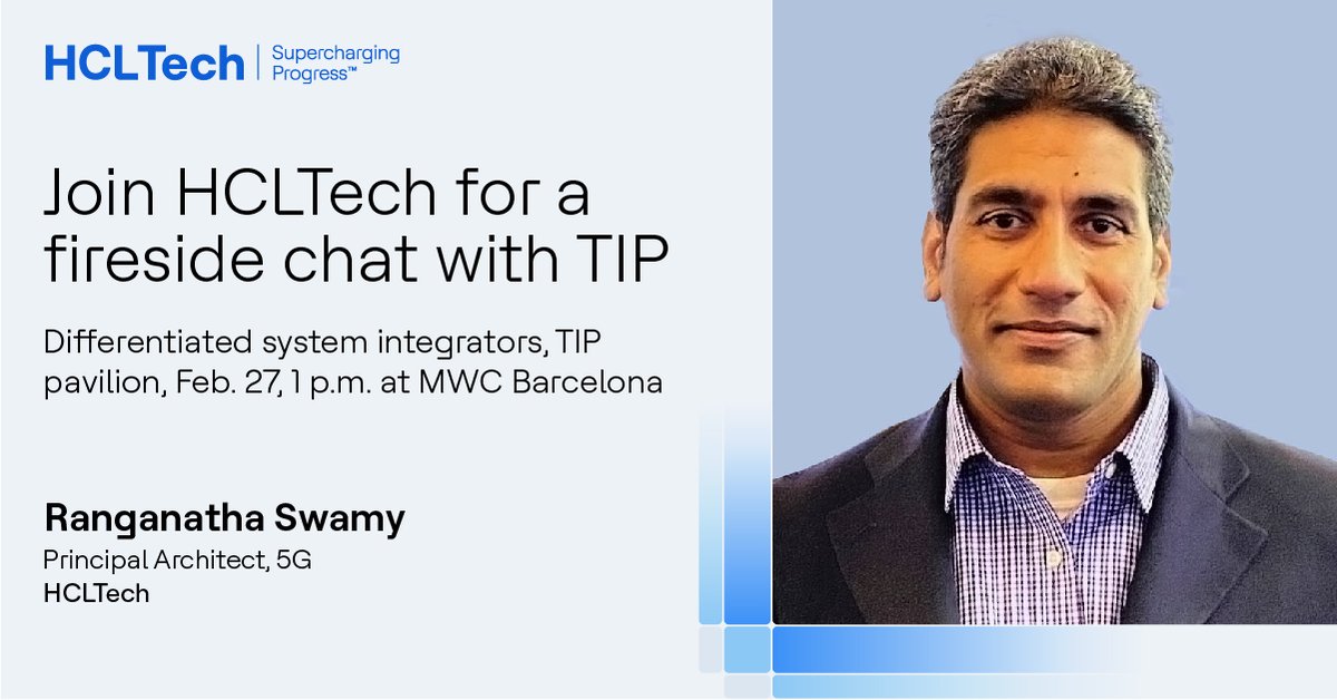 hcltech's tweet photo. Don’t miss our fireside chat with the Telecom Infra Project on Feb. 28, 1 p.m. Catch our Principal Architect, 5G, Ranganatha Swamy in action. https://t.co/kHPdX5Mwow #HCLTechAtMWC23 #MWC23 https://t.co/j7qfXdFukR