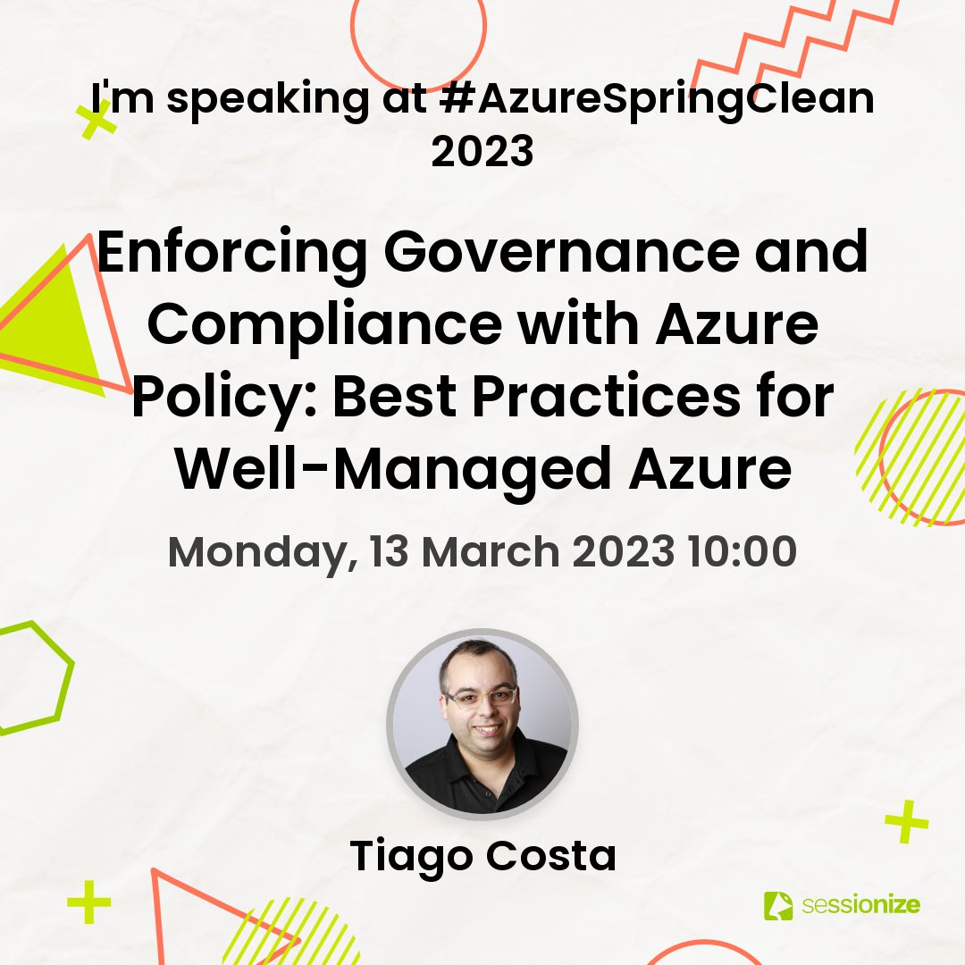 tiagocostapt's tweet image. 📢I&apos;ll be presenting a session at #AzureSpringClean 2023! #MVPBuzz #Azure #Governance