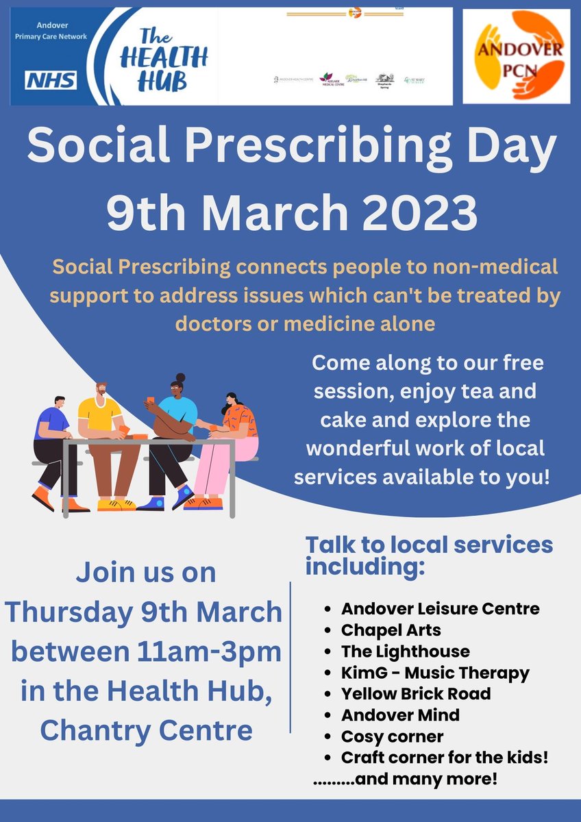 AndoverPCN's tweet photo. Come along to our Social Prescribing Day on 9th March 11am-3pm in the Health Hub, Chantry Centre to explore the wonderful work of local services available to you.

#Andover #SocialPrescribing #Hampshire #AndoverPCN https://t.co/Acvg9fu93P