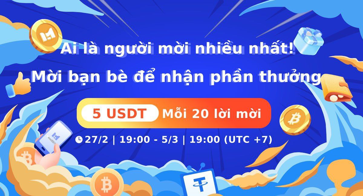 🌟Sự kiện mời đặc biệt của Việt Nam🎉
 
💎Càng nhiều lời mời, càng nhiều phần thưởng!💎

📆Ngày 27/2 | 19:00 - 5/3 | 19:00 (UTC +7)

🔸Quy tắc nhận thưởng:
🎁Thưởng giao dịch 5 USDT cho mỗi 20 lời mời

👉Chi tiết t.me/moonxbtvn/1066

#MoonXBT #Airdrop