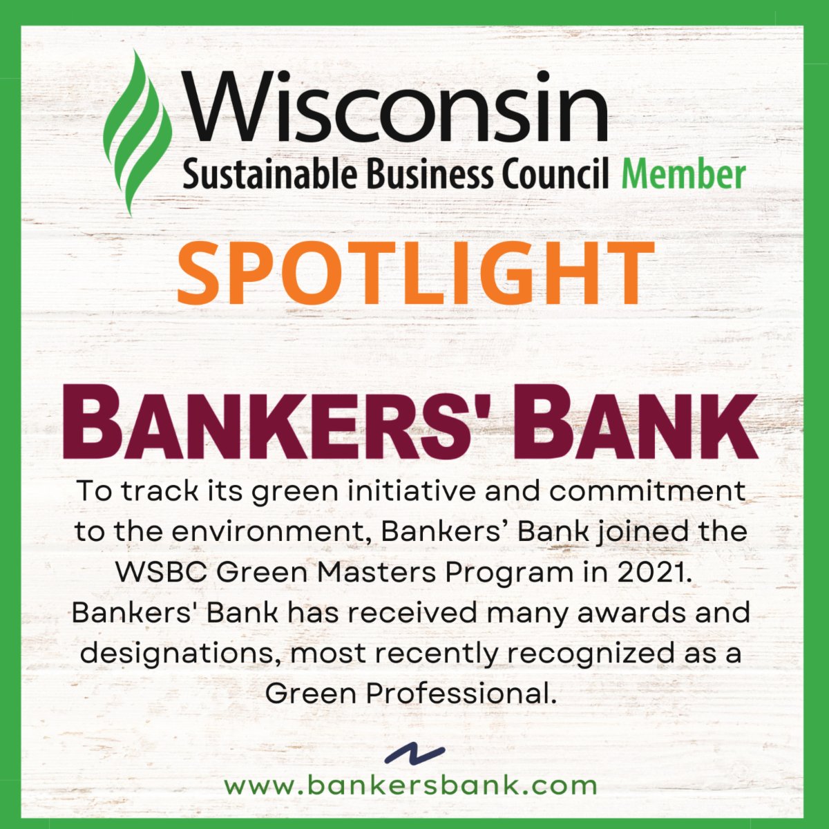 Happy #MemberMonday to #Bankers' Bank!  WSBC is proud of Bankers' Bank ongoing commitment &amp; prioritization of sustainability through the Green Masters Program!  We are excited to share with members the Spring launch of the Green Masters Program 2.0: conta.cc/3yeLpYh