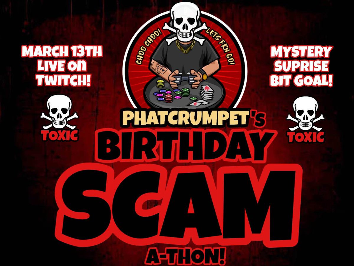 HERE IT IS!!!

Crumpy's Birthday SCAM-A-THON!!!

Mystery Goal If We Hit The Goals!

Starts 13th March with 12 Hours Min On The Clock!

Every 100 bits donated = 2 Mins On The Clock!

Every Sub = 3 Mins On The Clock!

#scamathon #jumpon #scam #blessed #birthday