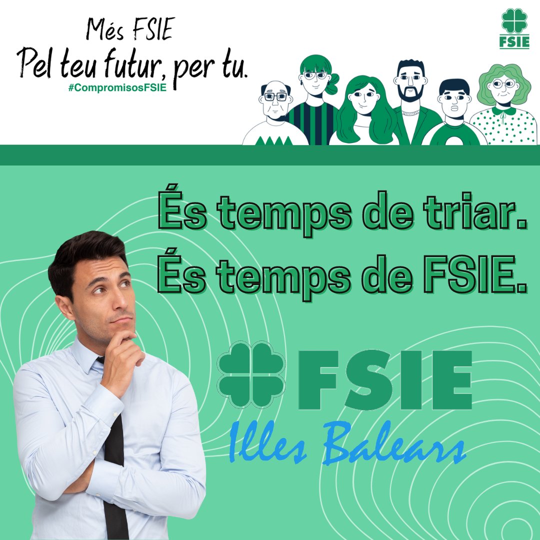 fsieib's tweet photo. El nostre compromís ets tu. Tria bé. Tria FSIE Illes Balears. #compromisosFSIE #fsieib #fsieillesbalears #fsieib #mespertuFSIE #ambtuFSIE #comunitatFSIE https://t.co/I71FqYf0yL