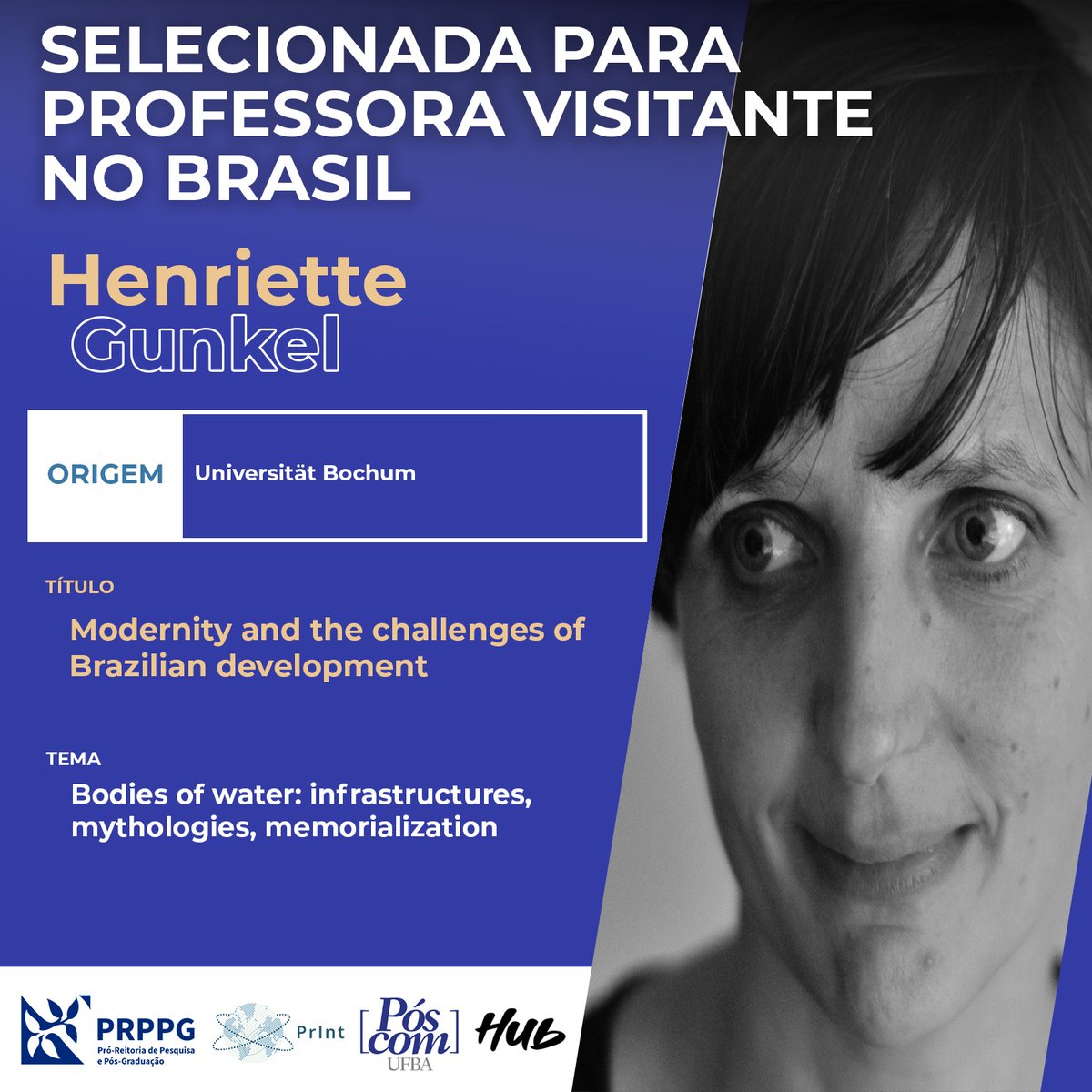 Pos_Com's tweet photo. A professora doutora Henriette Barbara Gunkel, da Universität Bochum, estará no Póscom, no perı́odo de 23 de fevereiro a 09 de março de 2023, no âmbito do programa CAPES-PRINT UFBA, pelo edital 02/2022 de professor visitante no Brasil. https://t.co/UhQC7aFh5V
