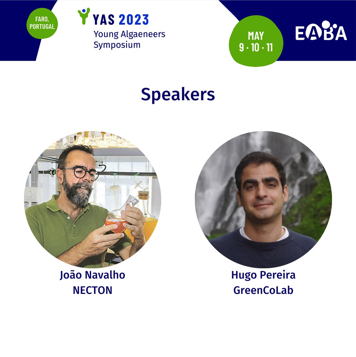 YoungAlgaeneer's tweet photo. 2 more speakers you will meet at the #YAS2023:
@jnavalho2, President at @Phytobloom
Hugo Pereira, Innovation Manager at @GreenCoLab
More speakers will be announced soon!
Info and full programme https://t.co/YBFH8xevvv
#algae #youngalgaeneers #PhytoBloom #GreenCoLab https://t.co/07Ewo9biuj