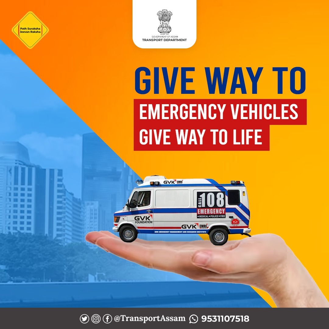 Save lives by letting them 'Save Lives'!
Not giving way to emergency vehicles shall lead to the imposition of a penalty of Rs 10,000/-

#Transportation  #assam #departmentoftransportation #Giveway #ambulancedriver #drivesafe #Guwahati #Transportation