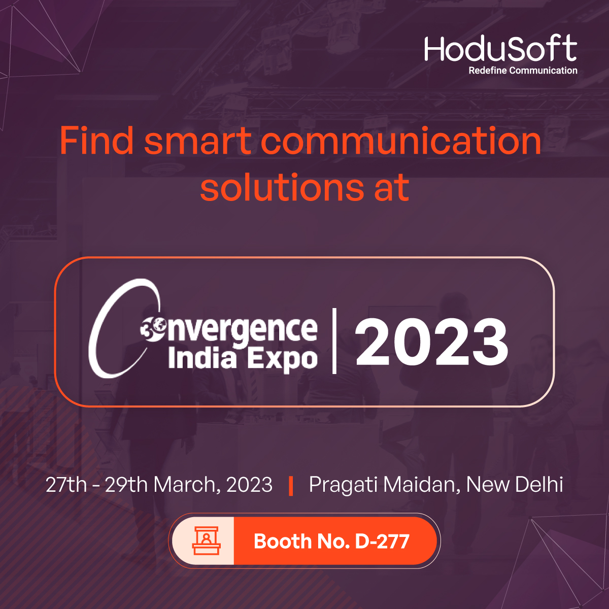 hodusoft's tweet image. Find breakthrough communication technology to unfold new advantages for your business - Meet us at Convergence India Expo 2023! 
#convergenceindia2023 #HoduSoft @Convergenc
