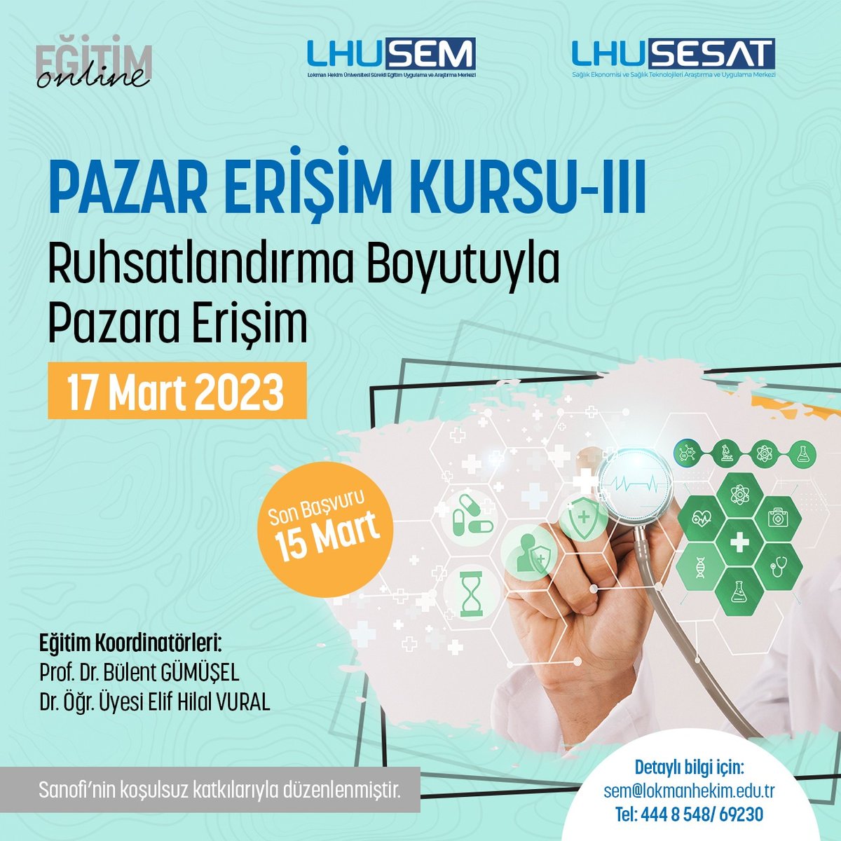 LHUSEM ve LHUSESAT tarafından düzenlenecek olan ‘Pazar Erişim Kursu-3: Ruhsatlandırma Boyutuyla Pazara Erişim’ 17 Mart 2023 tarihinde çevrimiçi olarak gerçekleştirilecektir.