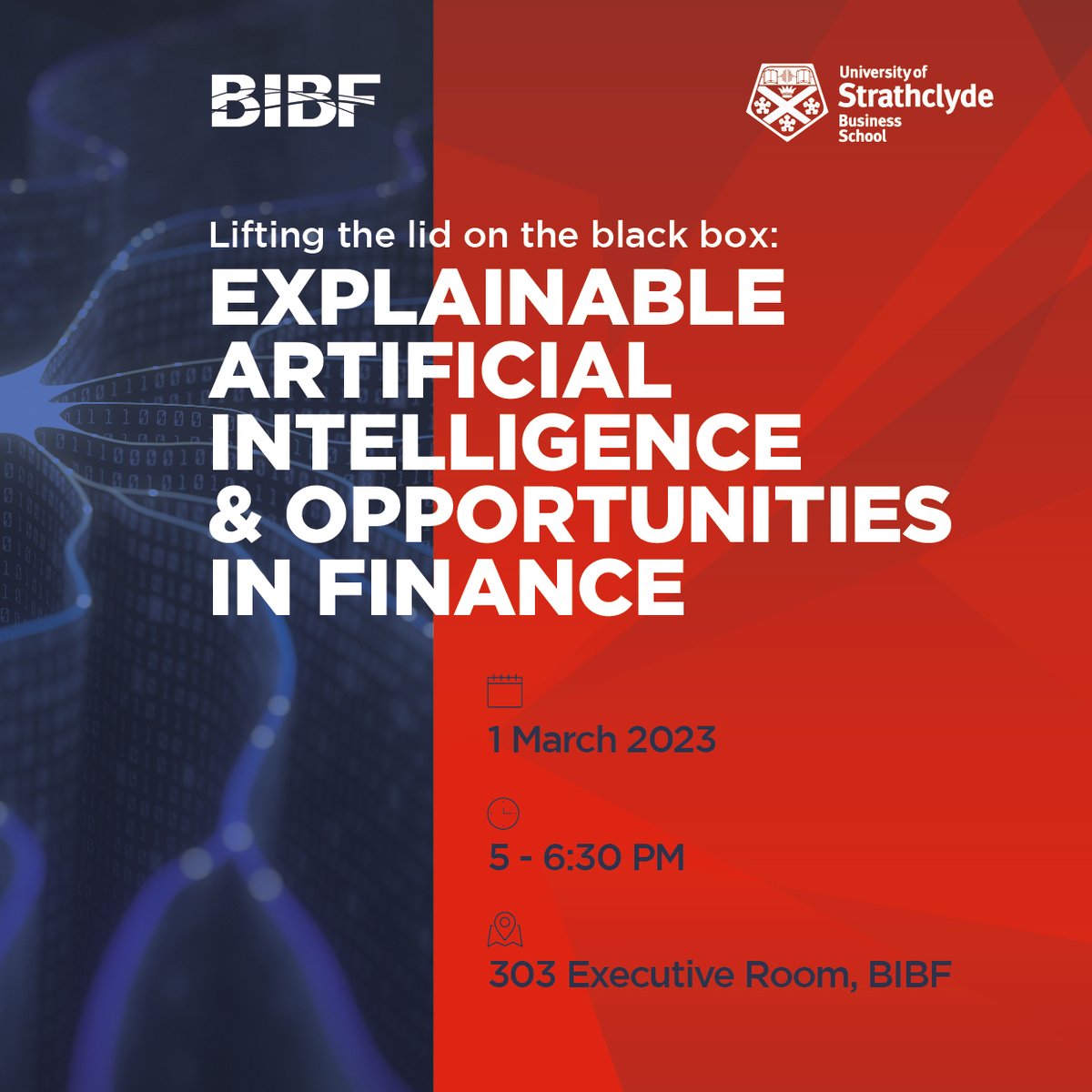TheBIBF's tweet image. Unlock the secrets of #AIinFinance with @strathbusiness Talks! 🤖 Join us on March 1st as Professor Mark Cummins from  lifts the lid on #ExplainableArtificialIntelligence and the opportunities it presents.