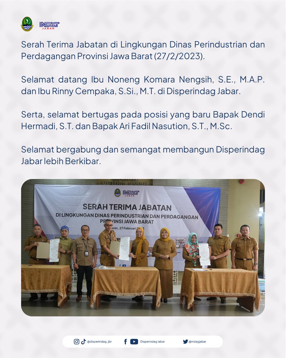 indagjabar's tweet photo. KEHIDUPAN TERUS BERPUTAR
NAMUN KENANGAN TAK PERNAH LEKANG
Hari ini, #Mindag sekeluarga melaksanakan Serah Terima Jabatan di lingkungan Dinas Perindustrian dan Perdagangan Provinsi Jawa Barat yang berjalan dengan khidmat. https://t.co/75h6DusSjp