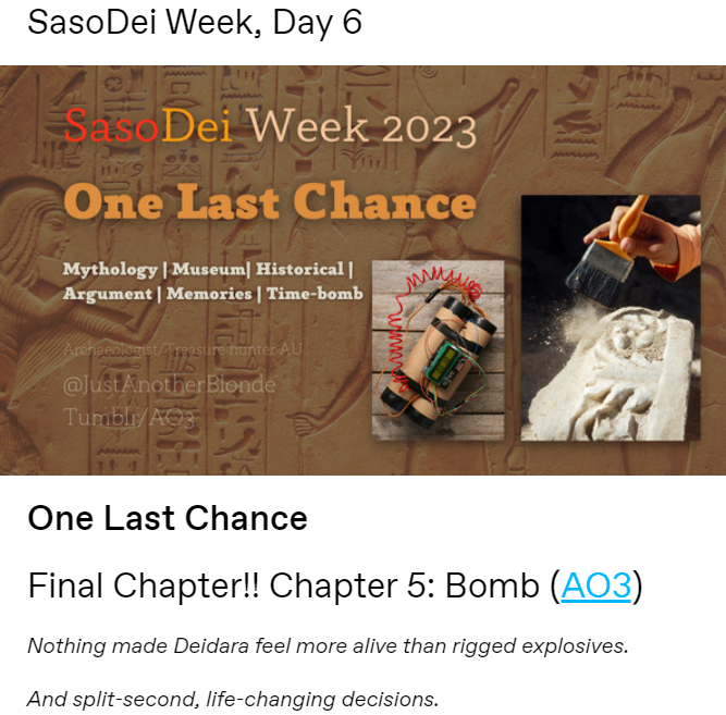 justblonde_fics's tweet photo. #SasoDeiWeek2023 Day 6: Time-bomb
final chapter!!
One Last Chance, Ch. 5 is here: https://t.co/uo3SVjr1Fw
Ch. 1 is here: https://t.co/B8bSQuJM19
#sasori #Deidara #SasoDei #DeiSaso #SasoDeiWeek
#サソリ #デイダラ #サソデイ #デイサソ #芸術コンビ https://t.co/WLeU219oIl