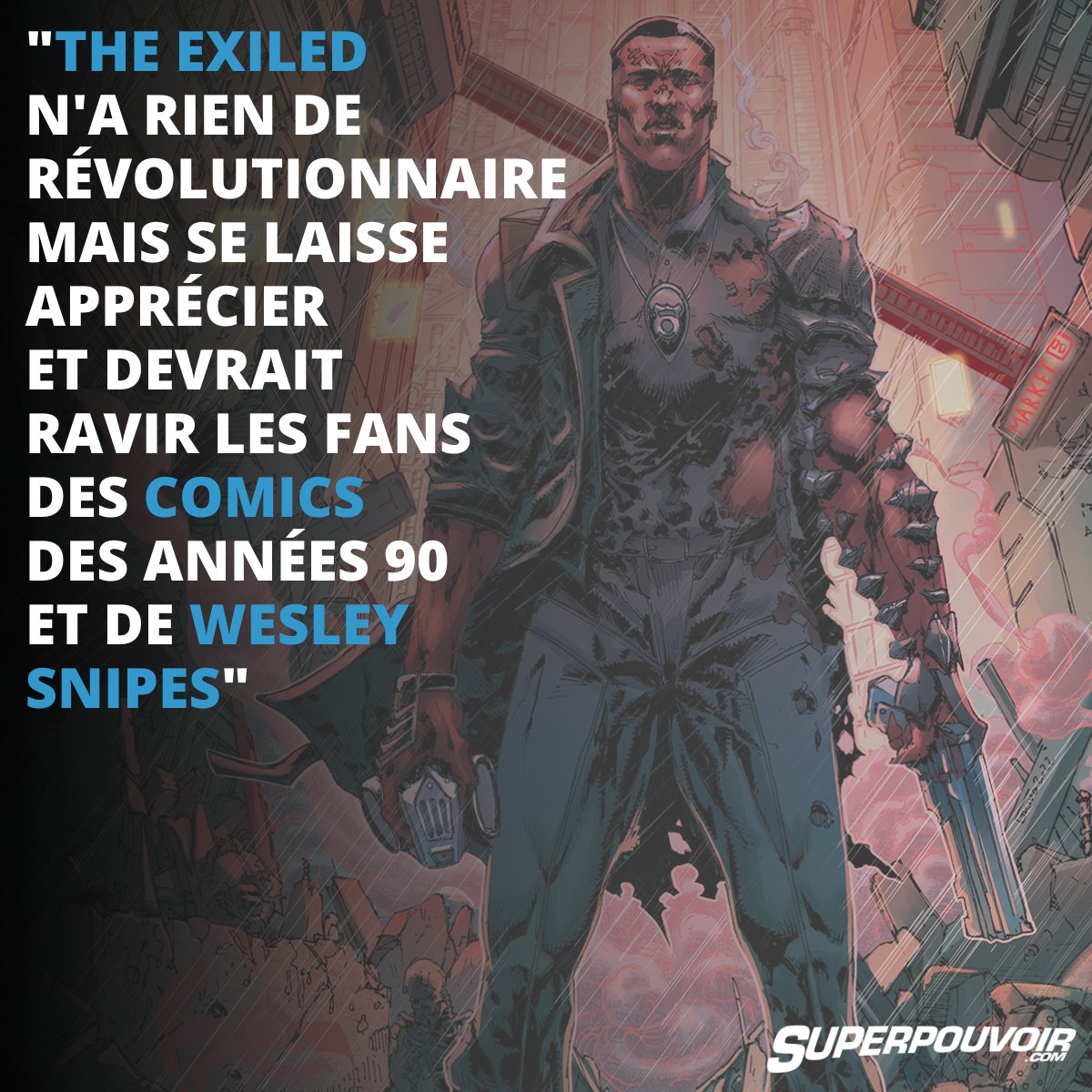 Superpouvoir's tweet photo. Après Keanu Reeves et son BRZRKR, au tour de Wesley Snipes de se lancer dans les comics avec The Exiled.
Découvrez la critique du premier numéro ⤵️
https://t.co/1MBlioZdZp
#Comics #ComicsVO #TheExiled @WhatnotPub @KeithArem @GiftedRebelsCo @Eskivoart https://t.co/AQXBWOtxey
