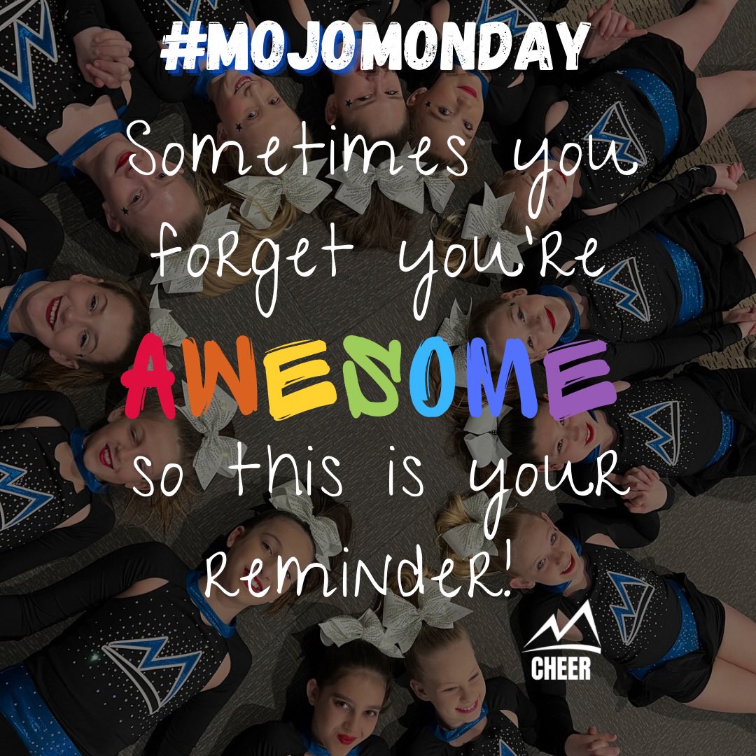 #MojoMonday #cheer #cheerleading #cheerleaders #coloradocheer #TeamMojo #momentumallstars #youreawesome