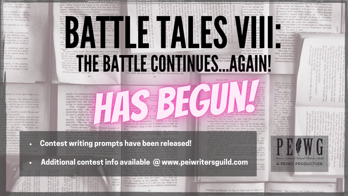 Battle Tales VIII has officially begun!
Writing prompts for this friendly but fierce free writing contest are now posted on our website. 
Submissions with be judged by the immensely talented (and recently published author) ELIZABETH IWUNWA!!!
peiwritersguild.com