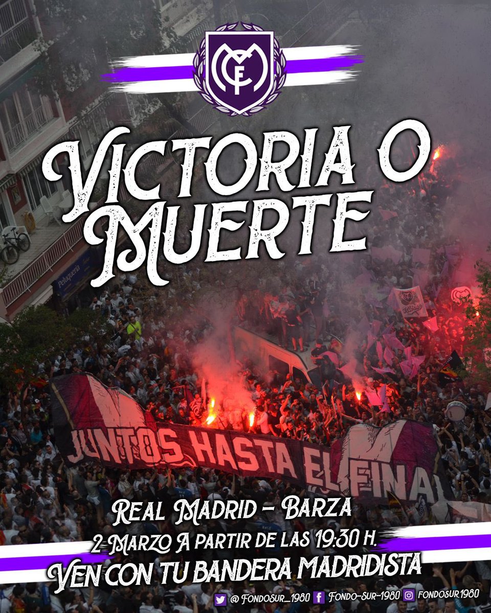 FondoSur_1980's tweet image. ¡¡VICTORIA O MUERTE!! Real Madrid- Barza. 2 de marzo a partir de las 19:30 h. Ven con tú bandera madridista. #RealMadridVsBarza #CopaDelRey #MarcelianoNuncaFalla #HalaMadrid #ArribaEspaña