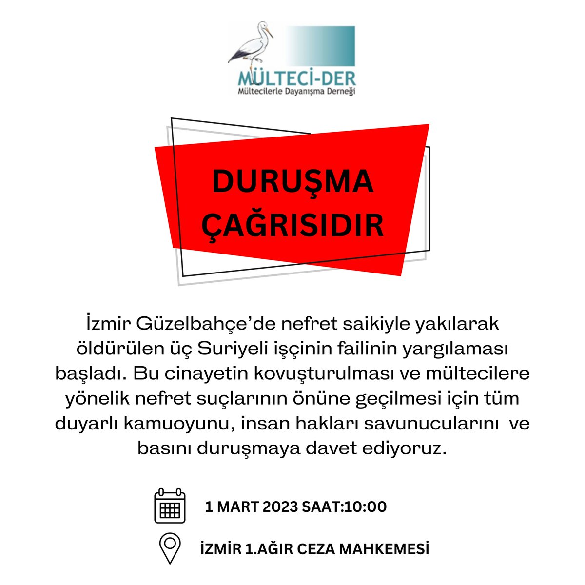 📢DURUŞMA ÇAĞRISIDIR
🗓️1 MART 2023
🕙SAAT:10:00
📍İZMİR 1.AĞIR CEZA MAHKEMESİ