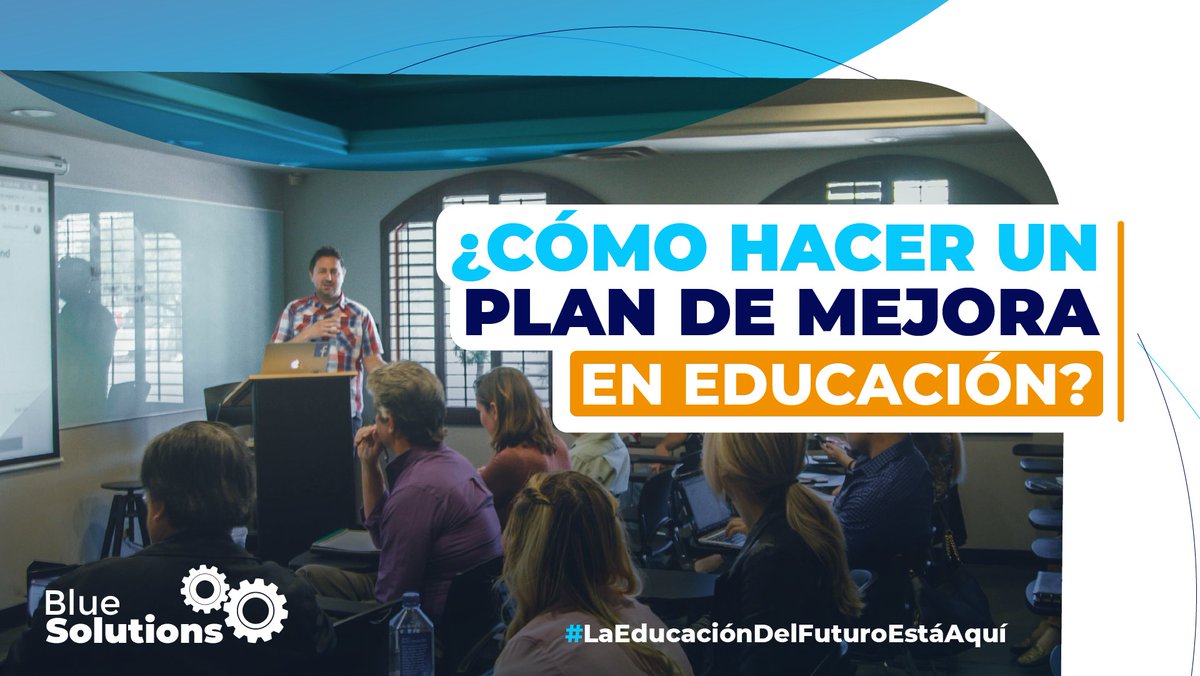 BluesolutionsE's tweet photo. ¿Cómo hacer un plan de mejora para mi institución educacional? Continúa leyendo aquí: https://t.co/tvwYm9L12C https://t.co/P0PMCLfCjx