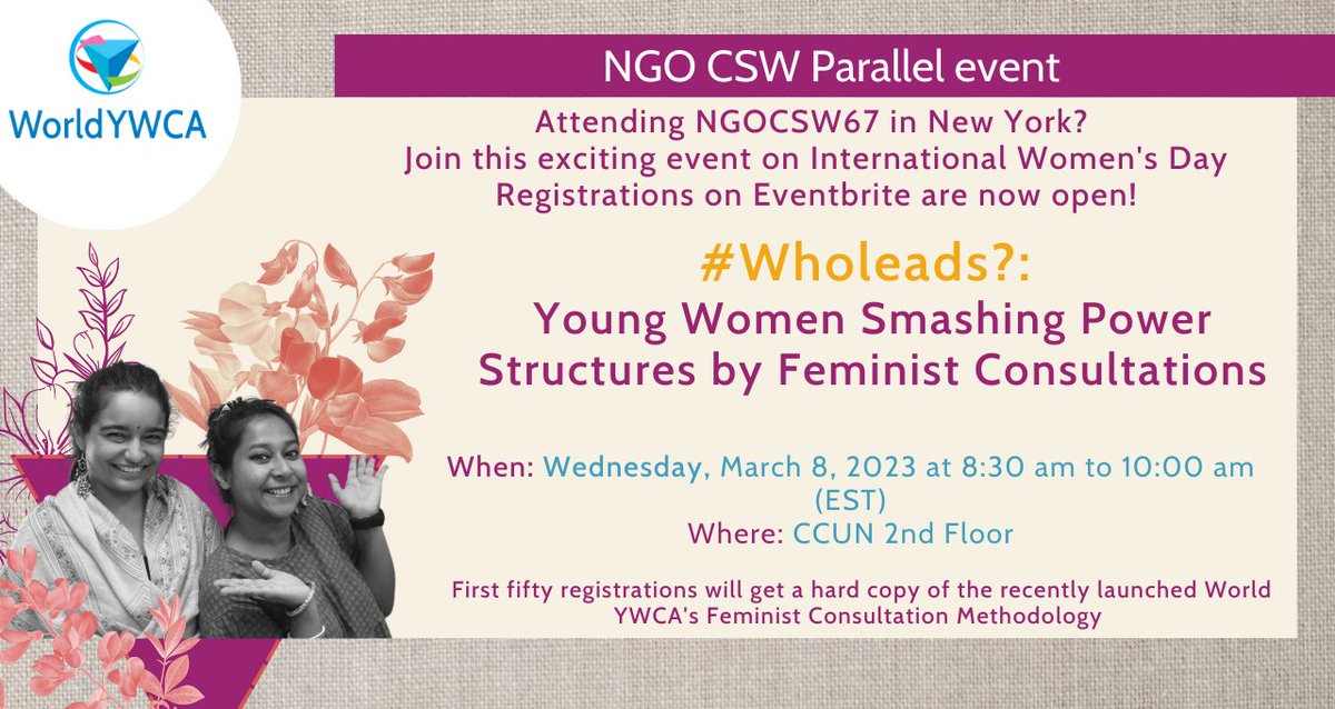 worldywca's tweet photo. #Markthedate Join us on #IWD2023  for World YWCA exciting parallel event at #CSW67 on Young Women Smashing Power Structures by Feminist Consultations. 

📆 March 8, 2023
⏰ at 8:30am  EST
🔗Register: https://t.co/A1ByK3T90H https://t.co/yzCcK4vigw