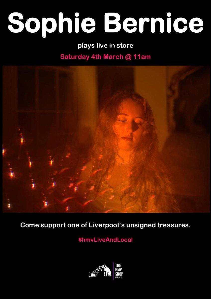 Next-up for #hmvLiveAndLocal is Sophie Bernice, performing live in-store Saturday 4th March @ 11am 🎶

Call-in to see Sophie play for FREE &amp; give her your support!

#hmvLive
#Liverpool