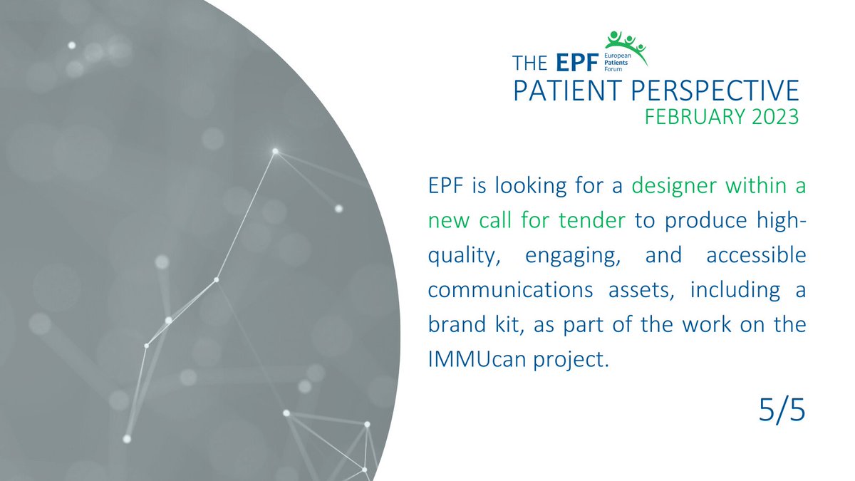 eupatientsforum's tweet image. [5/6] EPF is looking for a designer within a new #callfortender to produce high-quality, engaging, and accessible communications assets, including a brand kit, as part of its work on the @IMMUCan  project.