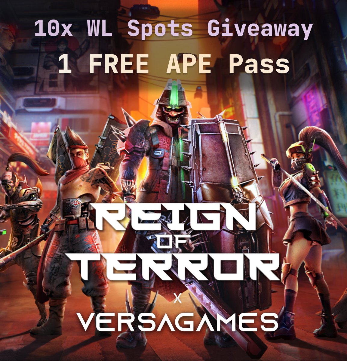 VersaGamesHQ's tweet photo. 🔥Reign of Terror x VersaGames🔥

📢1 FREE ($50) APE Pass and 10 Utility Pass WL spots📢

Participate:
✅Like + RT
✅Follow @VersaGamesHQ &amp; @RoTTheGame
✅Join our Discords: https://t.co/FO01urJztl &amp; 
https://t.co/aEabHIfkWB
✅Fill this: https://t.co/UOZMrJuaEk

🔽More Details🔽 https://t.co/Cp7m865UeP