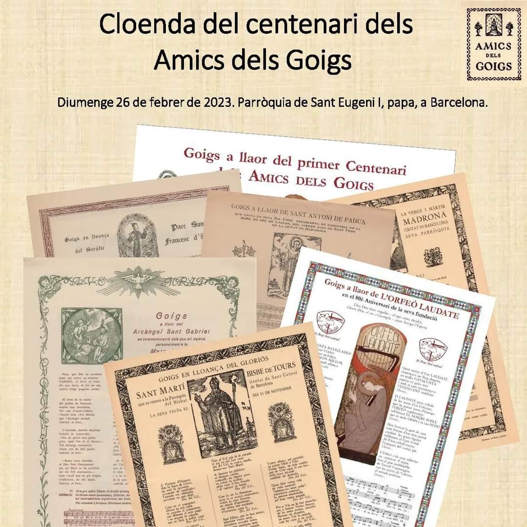 PratNur's tweet image. Aquest Diumenge 26 de febrer, els Amics dels Goigs, a les 11h, és clourà el Centenari amb una Eucaristia, a la parròquia de #SantEugeniIpapa. L'orfeó Laudate, cantarà.
#AmicsdelsGoigs #Goigs @esglesiabcn #SantEugeni #SantEugeniIpapa
#centenari #Barcelona
