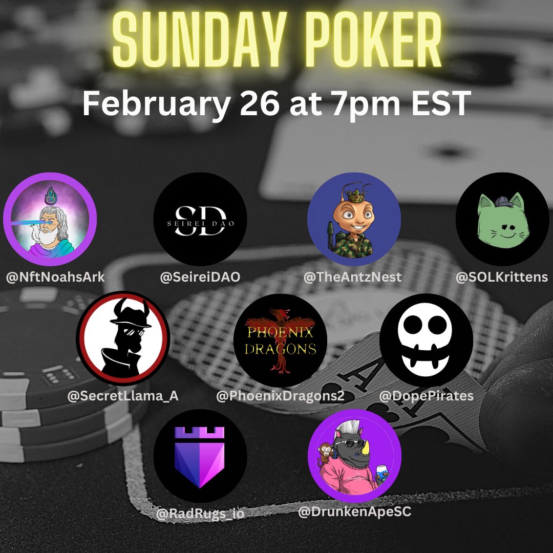 🎉Sunday Night #Poker🎉
@SeireiDAO is co-hosting a collaboration poker game with amazing sponsors &amp; prizes! 

Get to know these projects:
<a href="/NftNoahsArk/">Noah’s Ark NFT</a> @TheAntzNest @SOLKrittens <a href="/SecretLlama_A/">Secret Llama Agency</a> <a href="/dopepirates/">Dope Pirates 🏴‍☠️</a> <a href="/radrugs_io/">RadRugs | NFT Audit Agency</a> @DrunkenApeSC 

Top 20 wins!🏆
Join Discord for info!

#NFT