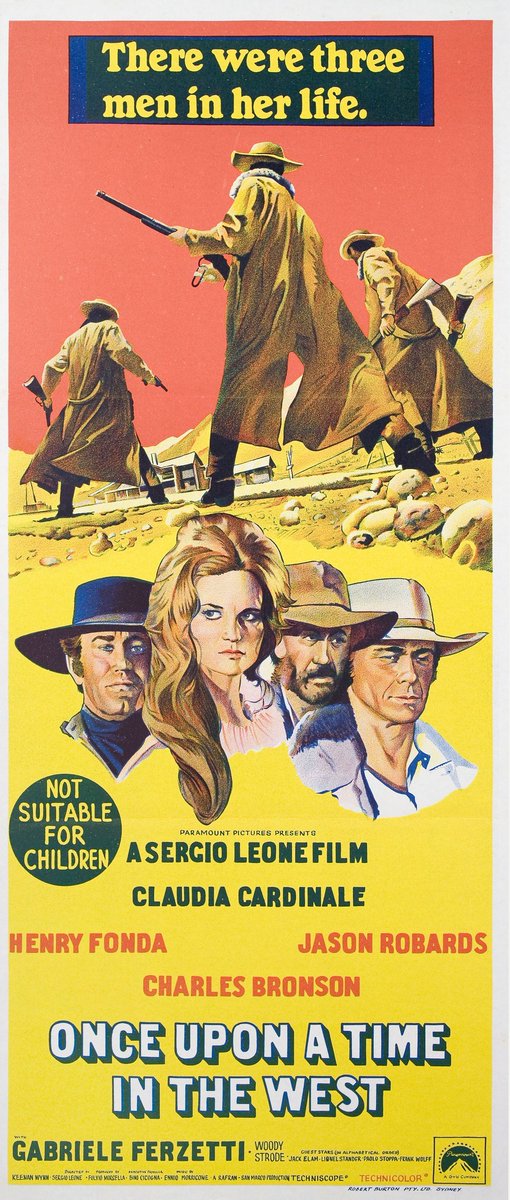 Australian movie poster for #SergioLeone's #OnceUponATimeInTheWest (1968) #HenryFonda #CharlesBronson #ClaudiaCardinale #JasonRobards #JackElam #WoodyStrode