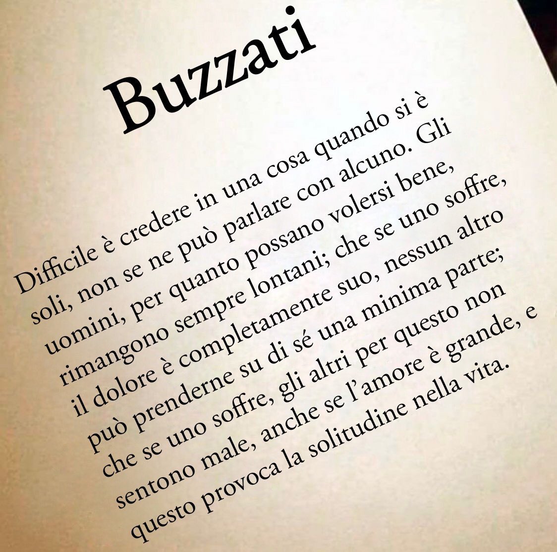 Poesiaitalia's tweet photo. Se uno soffre il dolore è completamente suo. 
Immenso Buzzati 📚 https://t.co/8mKUeeILjD