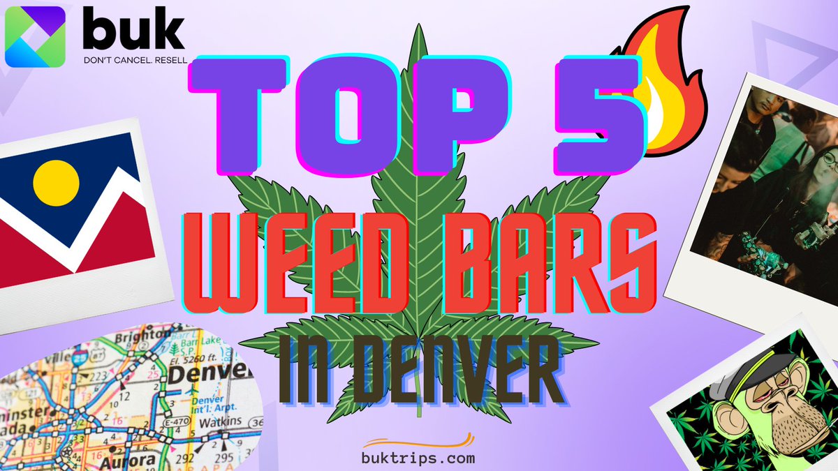 BukProtocol's tweet photo. ✨TOP 5 #WeedBars in #Denver✨
4️⃣2️⃣0️⃣ 🌿 🔥 💨 💨 ✨
🧵 👇
#DontCancelResell #Buk #travel #wanderlust #hotel https://t.co/brsccXwO35