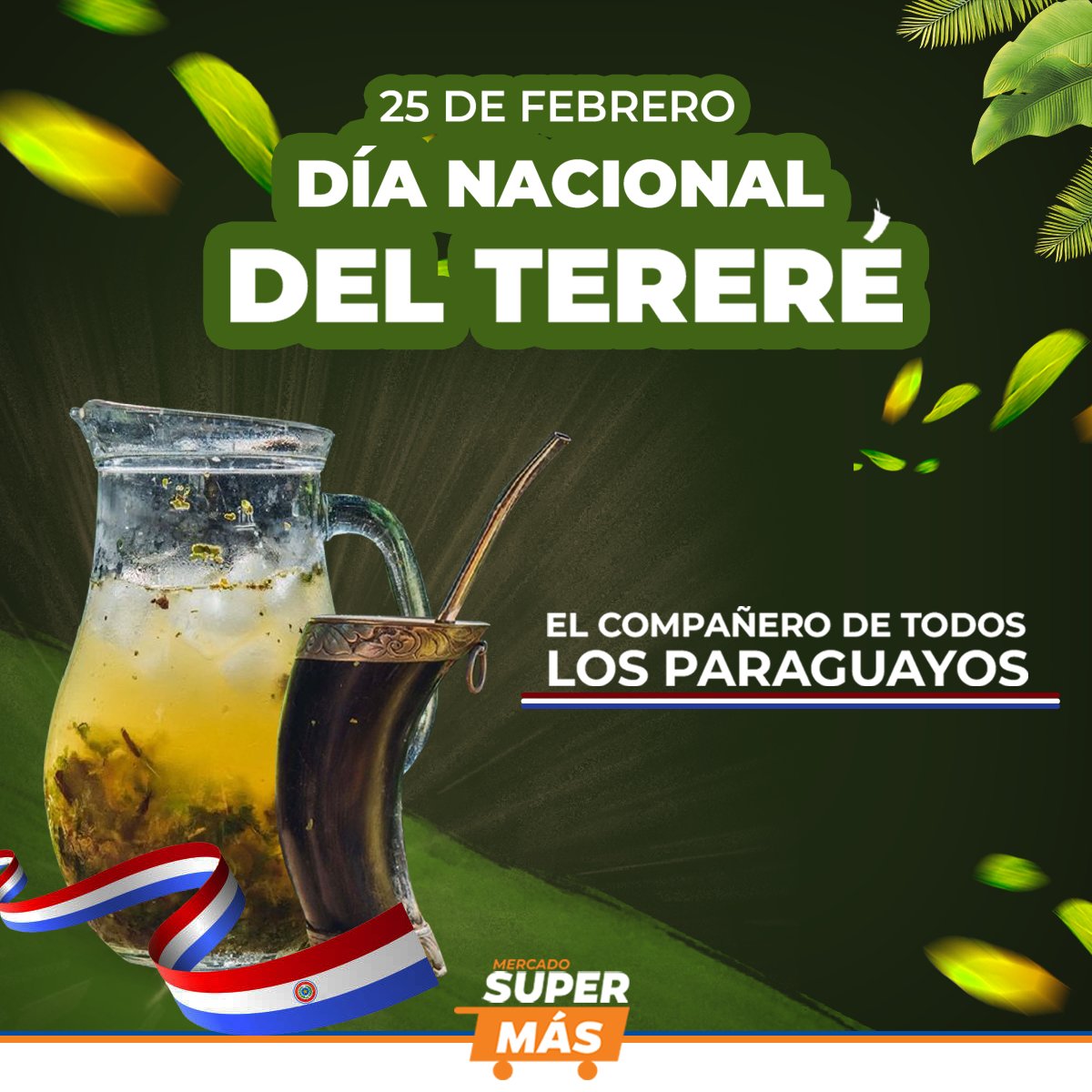 supermas_py's tweet photo. 🇵🇾FELIZ DIA DEL TERERÉ 🇵🇾
Hoy celebramos el día Nacional del Tereré
🔅¡Nuestra tradición, nuestra identidad! 💪🏻🇵🇾
.
.
#SuperMas #SuperMasPy #diadelterere #25defebrero #Paraguay https://t.co/SXPER6rODT