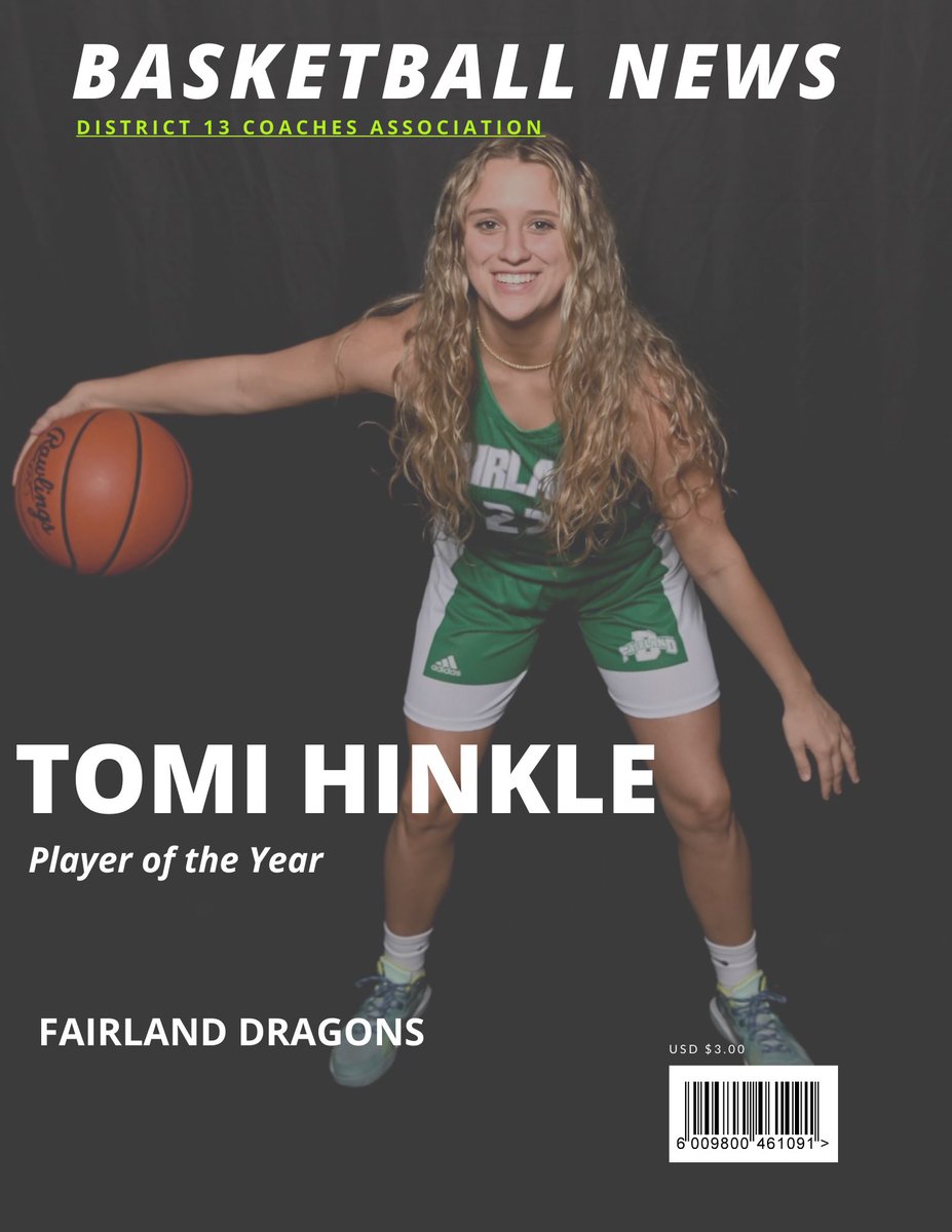 Congratulations to Tomi Hinkle on her selection for the District 13 All- District Player of the Year