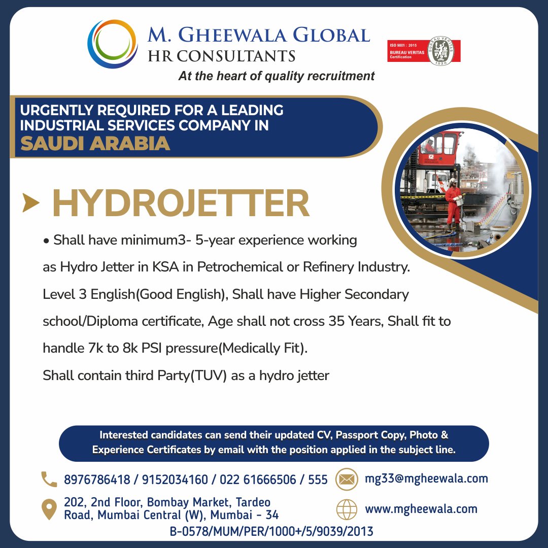 mgheewala_hrc's tweet image. Job Vacancies for #saudiarabia

Interested Candidates can send the updated resume to mg33@mgheewala.com

Learn More mgheewala.com

#hydro #hydrojetter #hydrojetters #jobs #vacanciesinsaudi #jobsinsaudi #saudiarabia #petrochemical #refineryindustry