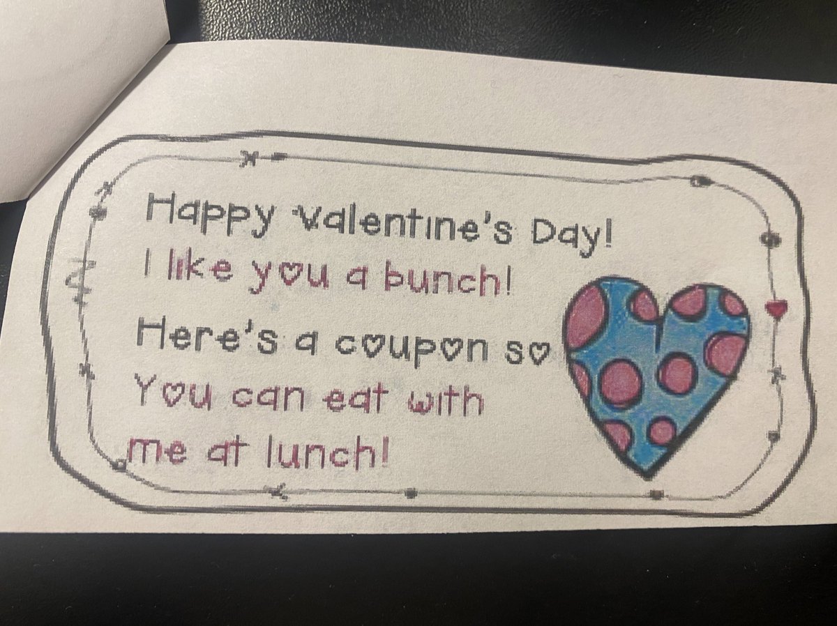 Mrs. Lutz gave students a coupon book for Valentine’s Day. These students cashed in their eat lunch with the teacher coupon. The gift of time together is the best gift of all!