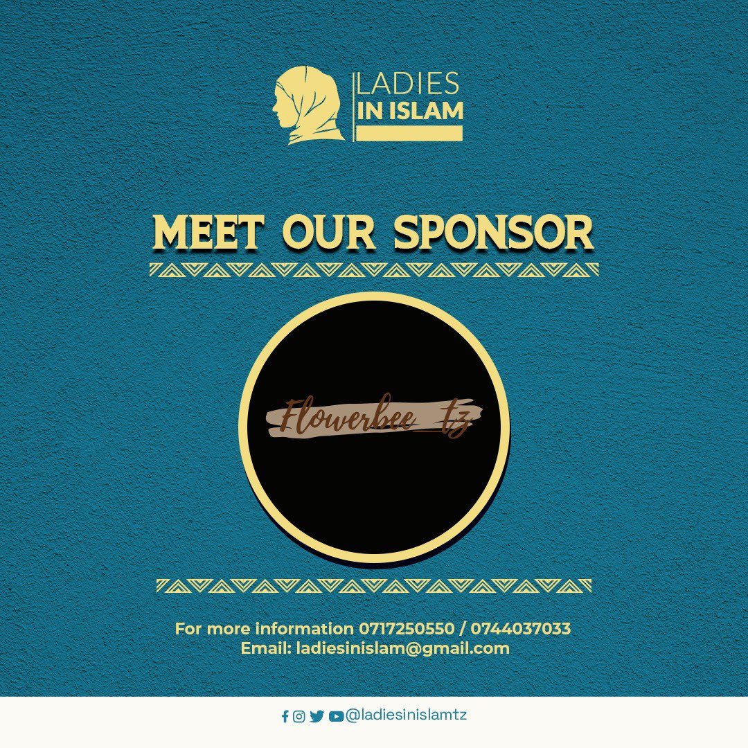 ladiesinislamtz's tweet photo. Tunawashukuru sana FLOWER BEE TZ kwa kutuunga mkono na kujitolea kudhamini #LadiesInIslamEvent2023
Jazakallah Kheir 🙏
#LadiesInIslam🧕🏻 #MaleziNaMaadiliMema https://t.co/B7IAI5EYVG