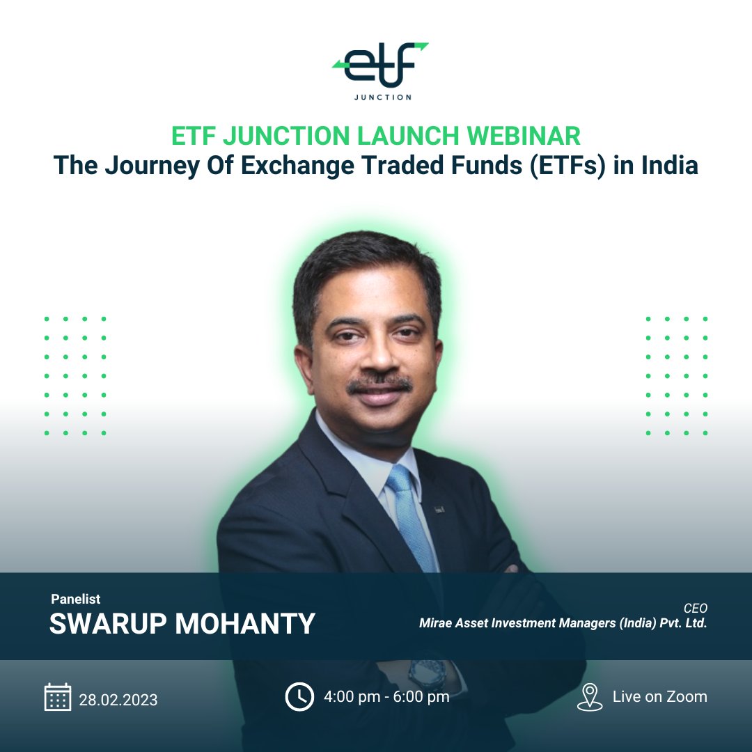 etf_junction's tweet photo. Introducing our expert panelist Mr. Swarup Mohanty: CEO at Mirae Asset Investment Managers (India) Pvt. Ltd., for our upcoming launch webinar.

Register now! https://t.co/EJJgnlxruu

#etfjunction https://t.co/YDIhImaUOn