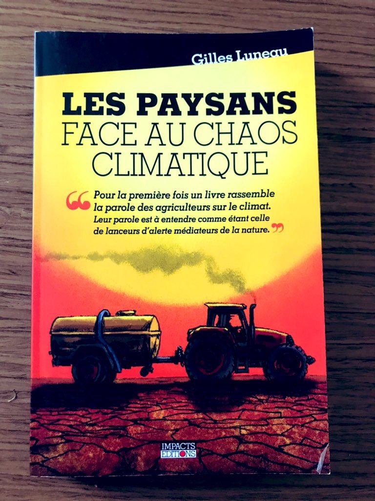 Et ils le montrent bien dans « Les paysans face au chaos climatique »
