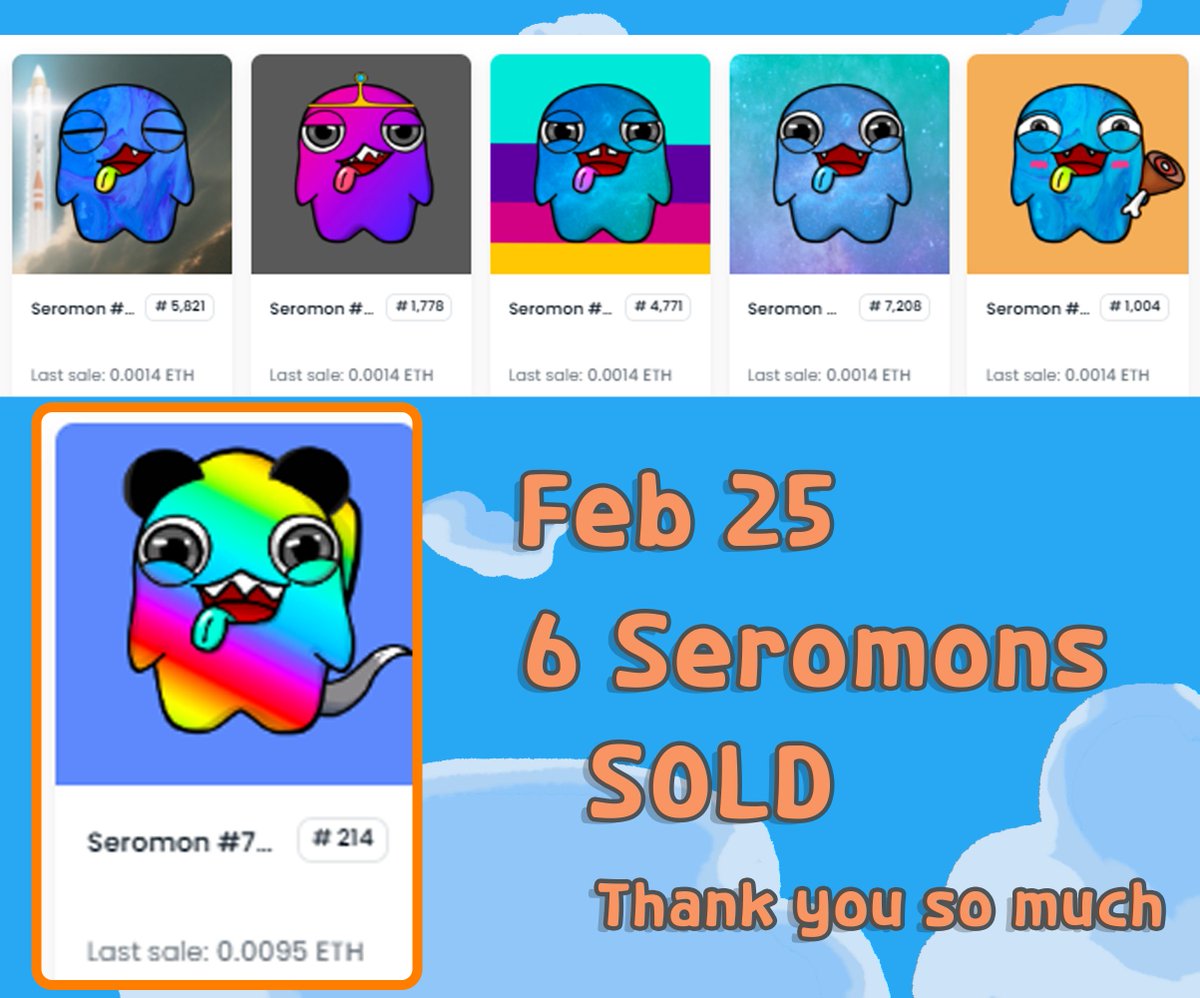 [6 Seromons SOLD out]
오늘 귀여운 세로몬 총 6마리가 오늘 새로운 분들에게 입양을 갔습니다.

모두 행복하게 지내고 있으렴! 🌈
감사합니다 여러분들🌴

#seromon #opensea #Cute #lovely #NFT