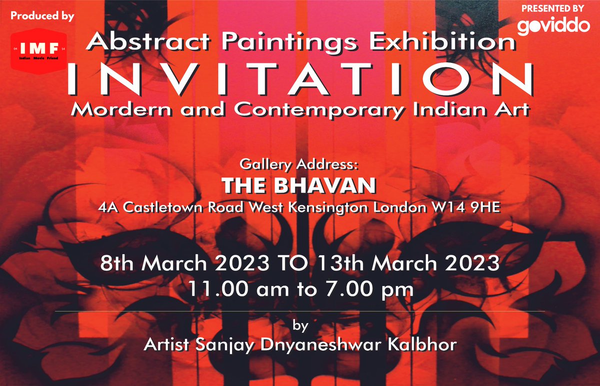 IndianMovieFrnd's tweet photo. The "Abstract Painting Exhibition - Modern and Contemporary Indian Art" is held at The Birla Gallery, Bhavans, London from 8th-13th March. 
Visit more details here
https://t.co/9PRijlRmDh...
#SanjayKalbhor  #ModernArt #abstract #painting #Exhibition #IndianMovieFriend https://t.co/NQRxFUVc0q