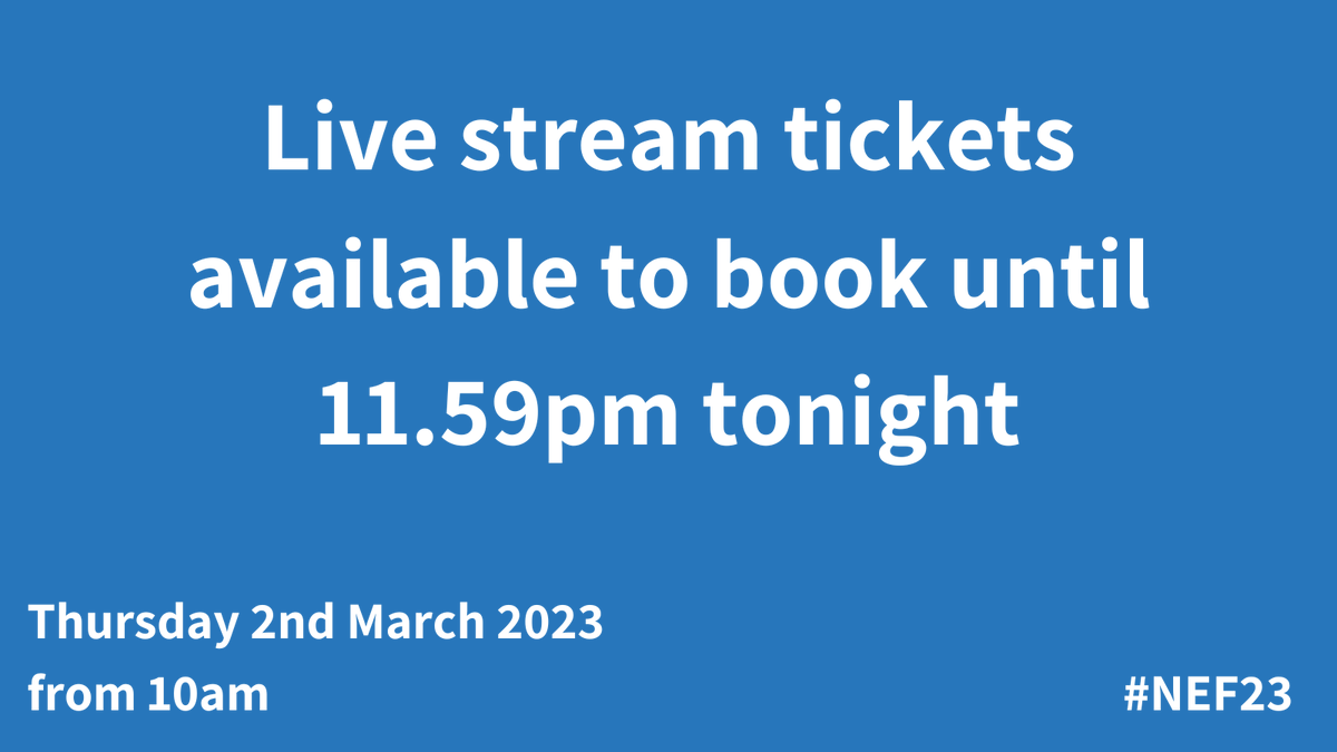 Tickets to join #NEF23 virtually are on sale for £20 until 11.59pm tonight. If you can't make all/part of the day (online or in person) you'll get the replay to catch up or rewatch sessions in your own time eventbrite.co.uk/e/live-streami…